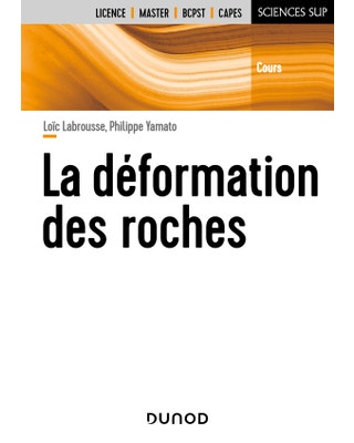 LA DÉFORMATION DES ROCHES