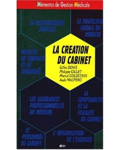 LA CREATION DU CABINET