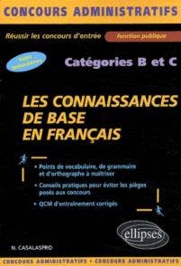 CONNAISSANCES DE BASE EN FRANCAIS CATEGORIE B ET C TOUS MINISTERE
