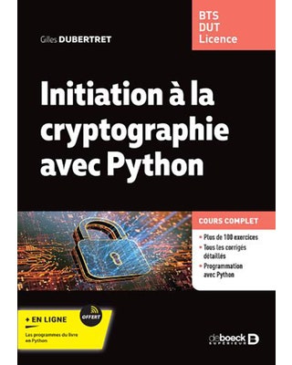 INITIATION À LA CRYPTOGRAPHIE AVEC PYTHON (NE)
