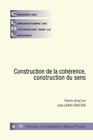 CONSTRUCTION DE LA COHÉRENCE, CONSTRUCTION DU SENS