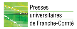 PRESSES UNIVERSITAIRES DE FRANCHE-COMTÉ