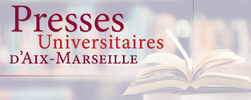 PRESSES UNIVERSITAIRES D’AIX-MARSEILLE